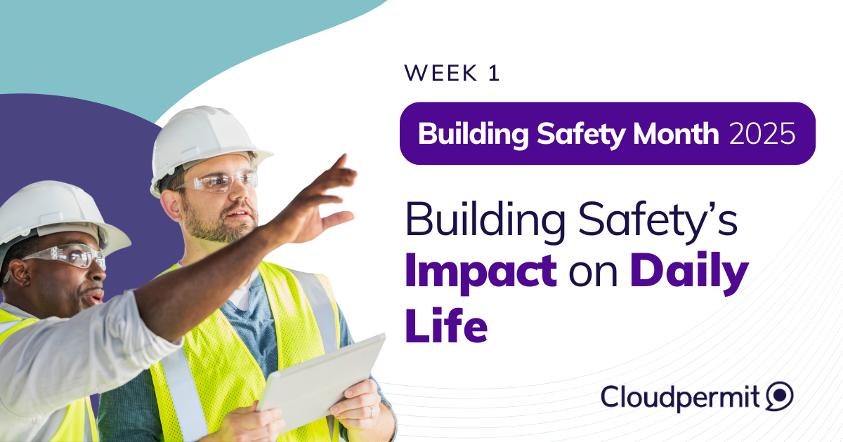 Building Safety’s Impact on Daily Life